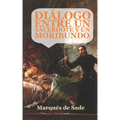 Diálogo entre un sacerdote y un moribundo: (Edición ampliada y revisada)