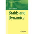Braids and Dynamics
