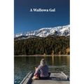 A Wallowa Gal