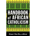 Handbook of African Catholicism