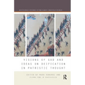 Visions of God and Ideas on Deification in Patristic Thought