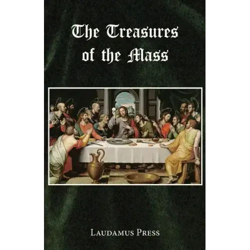 Treasures of the Mass