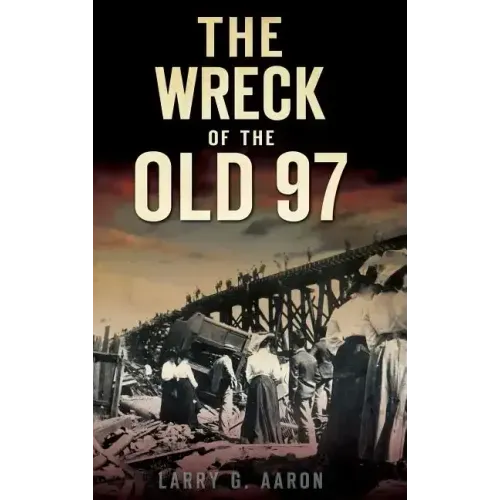The Wreck of the Old 97