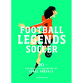 Soccer Legends: 20 Postcards Book