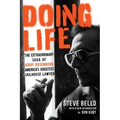 Doing Life: The Extraordinary Saga of Jerry Rosenberg, America's Greatest Jailhouse Lawyer