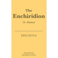 The Enchiridion: Or, Manual