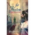 For Freedom: The Story of a French Spy