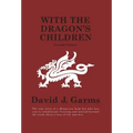 With The Dragon's Children