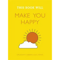 This Book Will Make You Happy