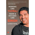 WINNING LIKE YUVRAJ- Think & Succeed Like Singh