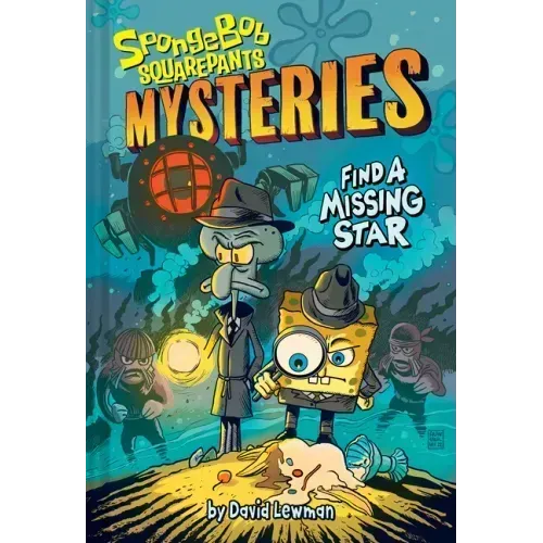 Find a Missing Star (Spongebob Squarepants Mysteries #1)