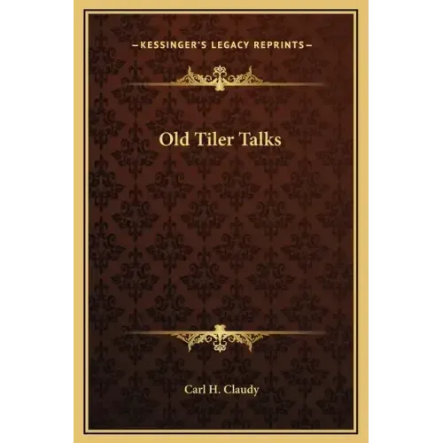 Old Tiler Talks