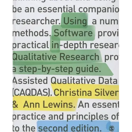 Using Software in Qualitative Research: A Step-By-Step Guide