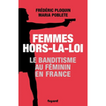 Femmes hors-la-loi