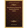 Miscellaneous Poems by Susanna Rowson (1804)
