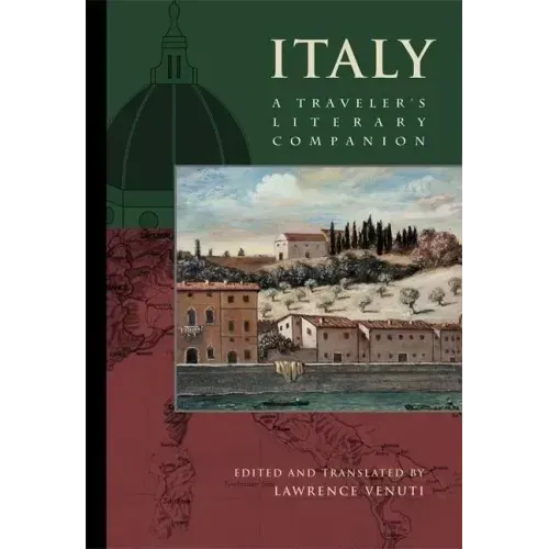 Italy: A Traveler's Literary Companion