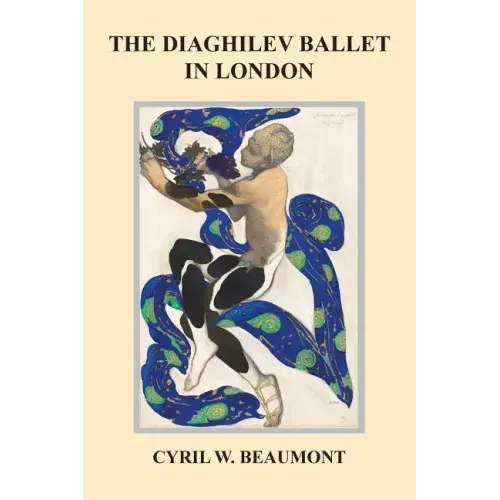 The Diaghilev Ballet in London