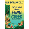 Those Kids from Fawn Creek