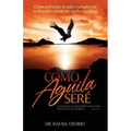 Como águila seré