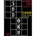 Sudoku: 1000 Very Hard Puzzles To Exercise Your Brain: Brain Gym Series Book