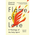 Flame of Love: Three Views on the Destiny of the Unevangelized