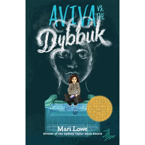 Aviva vs. the Dybbuk