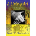 A Living Art: and other poems