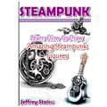 Steampunk: Learn How to Draw Amazing Steampunk Figures!