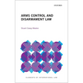 Arms Control and Disarmament Law