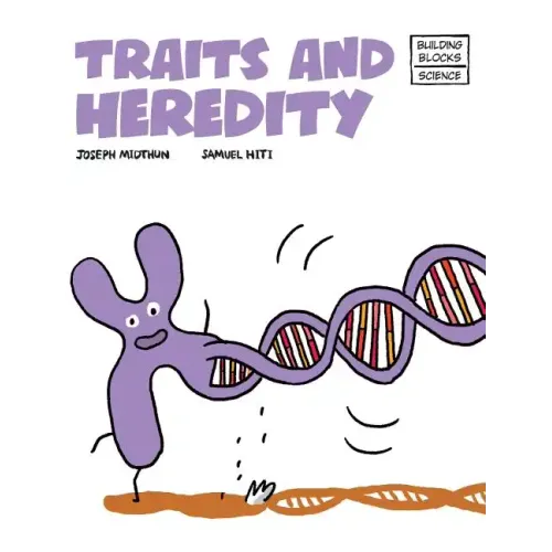 Traits and Heredity