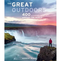 The Great Outdoors: 400 Adventures Around the World