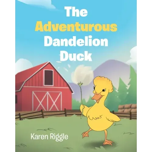 The Adventurous Dandelion Duck