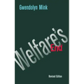 Welfare's End