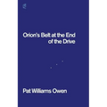 Orion's Belt at the End of the Drive