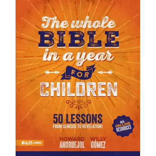 The Whole Bible in a Year for Children (Toda La Biblia En Un Año Para Niños)