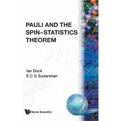 Pauli & the Spin-Statistics Theorem