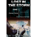 Lost in the Storm: From prison to the pulpit