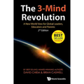 3-Mind Revolution, The: A New World View for Global Leaders, Educators and Parents (2nd Edition)