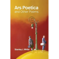 Ars Poetica and Other Poems
