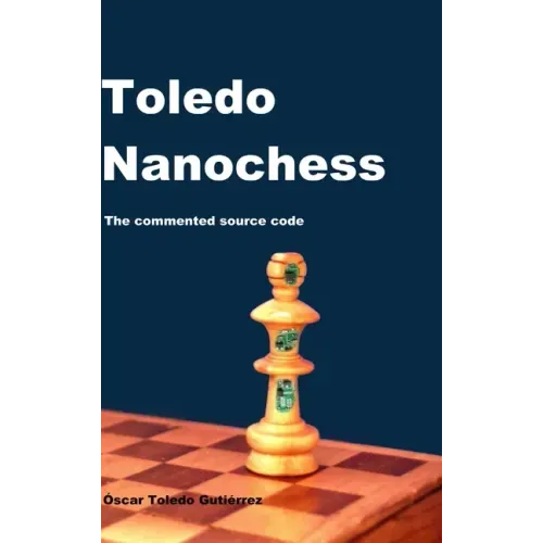 Toledo Nanochess: The commented source code