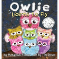 Owlie Learns to Fly