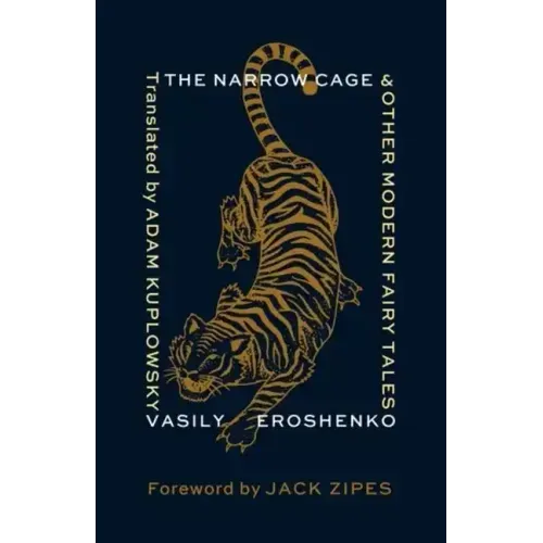 The Narrow Cage and Other Modern Fairy Tales