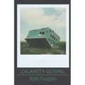 Calamity Gospel