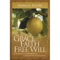 Grace, Faith, Free Will