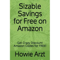 Sizable Savings for Free on Amazon: Get Crazy Discount Amazon Codes for Free!