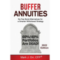 Buffer Annuities: No-Fee Bond-Alternatives for a Smarter Withdrawal Strategy