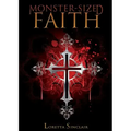 Monster-Sized Faith: Devotions for Fantasy Lovers