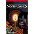 Conversations with Nostradamus: His Prophecies Explained