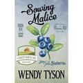 Sowing Malice