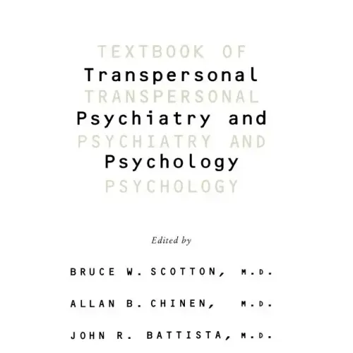 Textbook of Transpersonal Psychiatry and Psychology